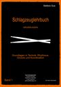 Stefano Gus: Schlagzeuglehrbuch, Buch