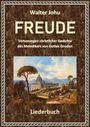 "FREUDE: Vertonungen christlicher Gedichte. Liederbuch von Walter Johu." Illustration: Landschaft mit Gebäude und Bäumen.
