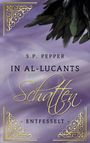 S. P. Pepper: In Al-Lucants Schatten 3, Buch