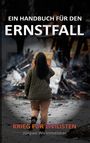 Jürgen Weinmeister: Ein Handbuch für den Ernstfall, Buch