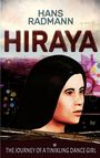 Hans Radmann: Hiraya - The Journey of a Tinikling Dance Girl, Buch