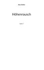Alex Gfeller: Höhenrausch, Buch