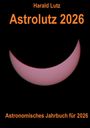 Harald Lutz: Astrolutz 2026, Buch