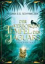 Regina E. G. Schymiczek: Der verborgene Tempel des Jaguars, Buch