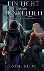 Ronja Klein: Ein Licht in der Dunkelheit, Buch