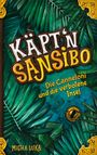 Micha Luka: Käptn Sansibo - Die Canneloni und die verbotene Insel, Buch
