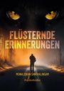 Monalishan Santhalingam: Flüsternde Erinnerungen, Buch