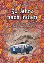 Gert Köhler: 50 Jahre nach Indien, Buch