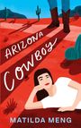 Matilda Meng: Arizona Cowboy, Buch
