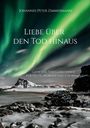 Johannes Peter Zimmermann: Liebe über den Tod hinaus, Buch