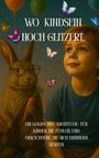 Jacqueline Vogl: Wo Kindsein noch glitzert, Buch