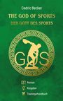 Cedric Becker: The God of Sports - Der Gott des Sports, Buch
