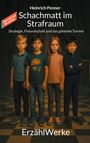 Heinrich Penner: Schachmatt im Strafraum, Buch