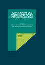 Markus Grottke: Tulpen, Ninjas und andere Aspekte von Spekulationsblasen, Buch