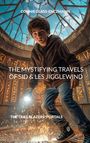 Connie Glass-Enczmann: The Mystifying Travels of Sid & Les Jigglewind, Buch