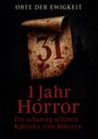 Orte der Ewigkeit: Ein Jahr Horror, Buch