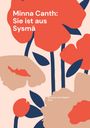 Minna Canth: Sie ist aus Sysmä, Buch