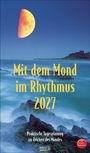 Mit dem Mond im Rhythmus 2027, KAL