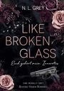 N. L. Grey: Like Broken Glass, Buch