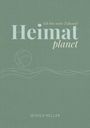 Jessica Keller: Heimatplanet - Ich bin mein Zuhause!, Buch