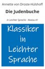 Annette von Droste-Hülshoff: Die Judenbuche: In Leichter Sprache - Niveau A1, Buch