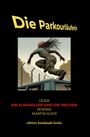 Martin Auer: Die Parkourläuferin oder Die Klimakiller sind die Reichen, Buch