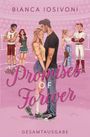 Bianca Iosivoni: Promises of Forever, Buch