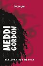 Julia Cam: Meddi Gordon - Der Zorn der Medusa, Buch