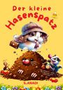 S. Anadi: Der kleine Hasenspatz, Buch