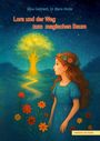 Elina Gebhardt: Lora und der Weg zum magischen Baum, Buch