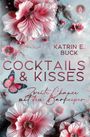 Katrin Emilia Buck: Cocktails & Kisses, Buch