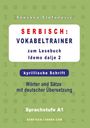 Snezana Stefanovic: Serbisch: Vokabeltrainer zum Lesebuch "Idemo dalje 2" - kyrillische Schrift, Buch