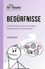 Alexis Skillten: Bedürfnisse, Buch