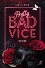 Lia J. Rice: Pretty Bad Vice: Desire (Band 1), Buch