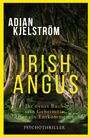 Adian Kjelström: Irish Angus, Buch