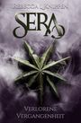 Rebecca L. Knippen: Sera: Verlorene Vergangenheit, Buch