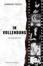Sabrina Pesch: In Vollendung, Buch