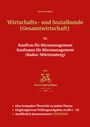 Christoph Basek: Wirtschafts- und Sozialkunde (Gesamtwirtschaft) für Kauffrau für Büromanagement Kaufmann für Büromanagement (Baden-Württemberg), Buch