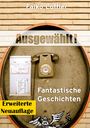 Falko Löffler: Ausgewählt!, Buch