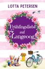Lotta Petersen: Frühlingsliebe auf Langeoog, Buch