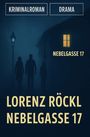 Lorenz Röckl: Nebelgasse 17, Buch