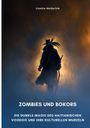 Lisette Meijerink: Zombies und Bokors, Buch