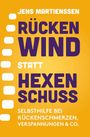 Jens Martienssen: Rückenwind statt Hexenschuss, Buch