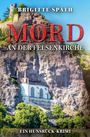 Brigitte Späth: Mord an der Felsenkirche, Buch