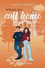 Stefanie Reitinger: Where We Call Home, Buch