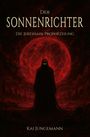 "Der Sonnenrichter: Die Jereshain Prophezeiung" oben, "Kai Jungemann" unten. Dunkle Gestalt vor rotem Vollmond.