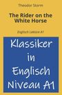 Theodor Storm: The Rider on the White Horse, Buch