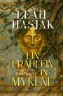 Leah Hasjak: Ein Fräulein in Mykene, Buch