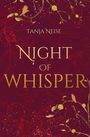 Tanja Neise: Night Of Whisper, Buch
