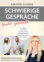 Text: "Kirsten Schade - Schwierige Gespräche leicht gemacht." Zwei Personen im Gespräch und eine lächelnde Frau.